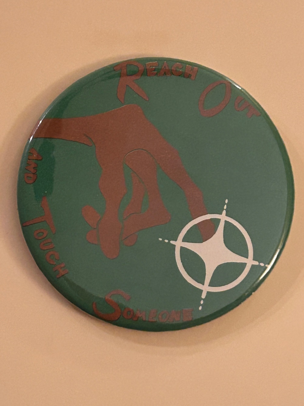 Vintage 1980s “Reach out and touch someone” large button badge pin 3.5 inches